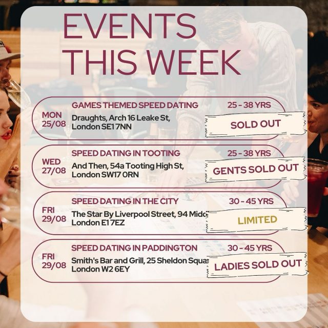 This Week at It’s a Date…
Another packed week and guess what? Almost every event is already sold out.

So if you were thinking of joining us, you might want to start planning for next week now 👀

#ItsADateLDN #LondonDating #SinglesEvents #SpeedDating #MeetNewPeople